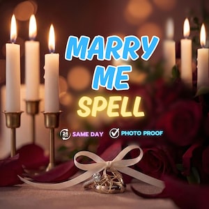 May include: Romantic image featuring lit candles, a wedding ring set, and a decorative bow. The text "MARRY ME SPELL" is displayed in a stylized font. The background includes red rose petals and bokeh lights.
