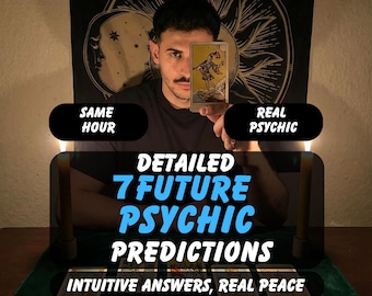 7 Psychic Predictions Same Hour Reading, Psychic Future Reading, Fortune Telling, Tarot Predictions, Medium Clairvoyant