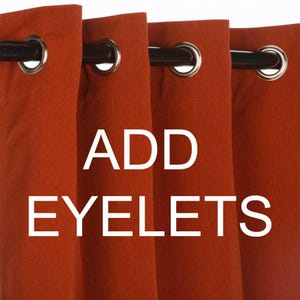 May include: Close-up of three rust-colored curtains with silver eyelets and a black curtain rod. The text "ADD EYELETS" is superimposed on the image.