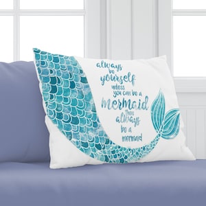 Decoración de sirena Funda de almohada de sirena Sé siempre tú mismo a menos que puedas ser una linda funda de almohada de sirena para niñas, adolescentes o sirenas adultas imagen 1