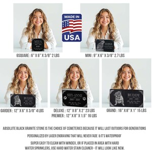 May include: Black granite pet memorial with laser engraved image of a dog and text. Available in 6-inch square, 9-inch mini, 12-inch garden, 12-inch deluxe, 12-inch premier, and 16-inch grand sizes.