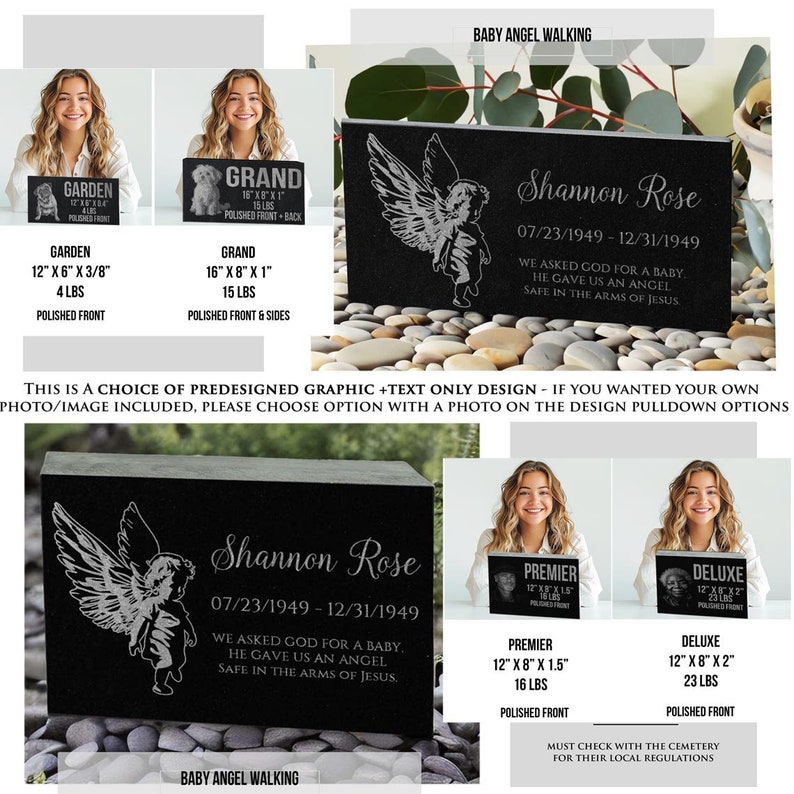 May include: Black granite memorial stone with a baby angel graphic and the text "Shannon Rose 07/23/1949 - 12/31/1949 We asked God for a baby. He gave us an angel. Safe in the arms of Jesus." The stone is available in three sizes: Garden (12" x 6" x 3/8", 4 lbs), Grand (16" x 8" x 1", 15 lbs), and Deluxe (12" x 8" x 2", 23 lbs).