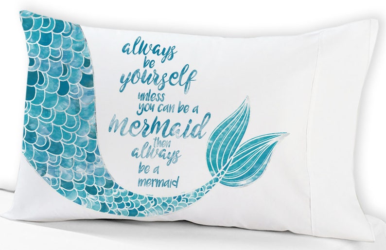 Mermaid Decor Mermaid Pillowcase Always be Yourself unless you can be a Mermaid Cute Pillow Case for Girls, Teens or Adult Mermaids image 2