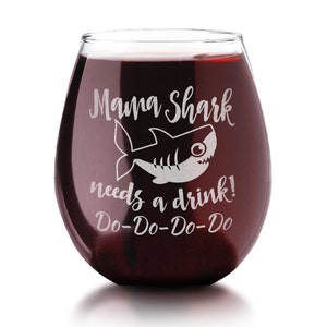 Mama Shark Needs a Drink Do Do Novelty Stemless Wine Glass First Mothers Day Gift from Daughter, Son Funny Sayings for New Mom Wife Birthday image 2