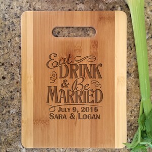 Personalized Engraved Cutting Board with Eat Drink Be Married Custom Wedding Wood Cutting Board for Newlyweds Just Married Housewarming Gift