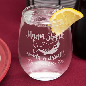 Mama Shark Needs a Drink Do Do Novelty Stemless Wine Glass First Mothers Day Gift from Daughter, Son Funny Sayings for New Mom Wife Birthday image 3