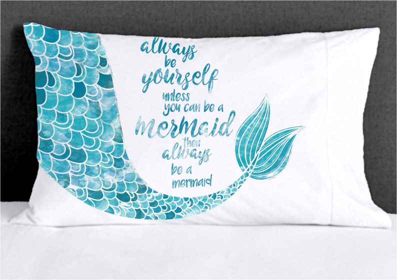 Mermaid Decor Mermaid Pillowcase Always be Yourself unless you can be a Mermaid Cute Pillow Case for Girls, Teens or Adult Mermaids image 4