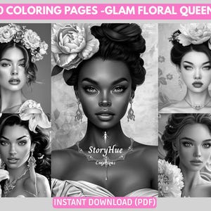 30 Glam Floral Queens Grayscale Coloring Pages for Adults | Beautiful Women | Black Women | Elegant | Realistic | Glitter | Flowers