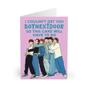 Carte de voeux k-pop inspirée de BOYNEXTDOOR - anniversaire kpop, ONEDOOR - A5 et A6