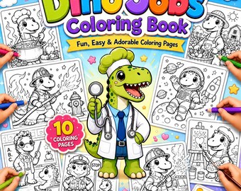 May include: A children's coloring book titled "Dino Jobs Coloring Book" with the text "Fun, Easy & Adorable Coloring Pages." The cover features a cartoon dinosaur doctor and several coloring pages with dinosaurs in various professions. Includes 10 coloring pages.