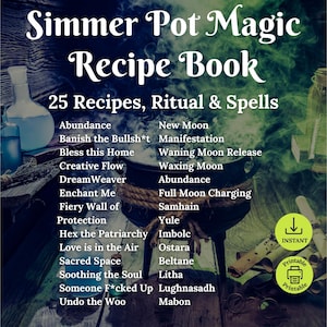 Könnte beinhalten: Ein digitales Rezeptbuch mit dem Titel "Simmer Pot Magic" mit 25 Rezepten, Ritualen und Zaubersprüchen. Das Bild zeigt einen Kessel, Flaschen und Text, darunter "Fülle", "Neumond" und "Vollmond-Aufladung". Das Design umfasst einen grün-blauen, rauchigen Hintergrund.