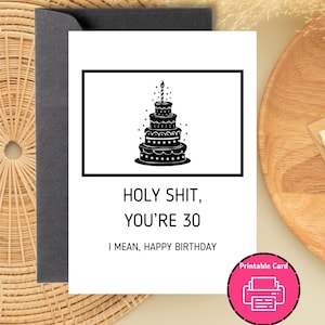 30 Jahre alte Geburtstagskarte zum Ausdrucken | Lustige Geburtstagskarte | Alter Geburtstag | Digitaler Download | Karten für Ihn | Lustige Grußkarten | 30