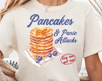 Shirt pannenkoeken en paniekaanvallen, T-shirt geestelijke gezondheid, cadeau pannenkoekliefhebber