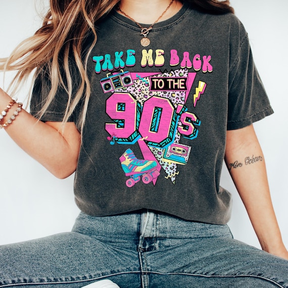 Take Me Back To The Retro 90's Party Shirt, 90's Lover Gift, Throwback Shirts
