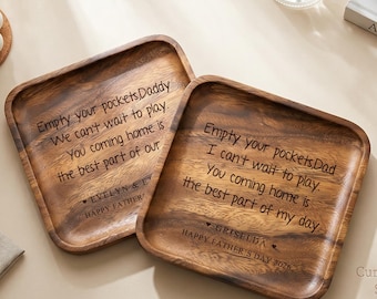 Geschenk für Ihn Holztablett, personalisiertes Valet Tablett für Papa oder Opa, leere deine Taschen Papa, Vatertag Geburtstagsgeschenk