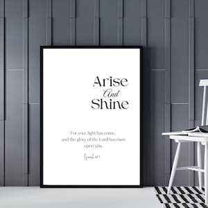Arise Shine, Jesaja 60: 1, Bibel-Vers-Wandkunst, Wohnkultur, moderne Wandkunst, christliches digitales Poster, Bibel-Vers, inspirierendes Glaubens-Dekor