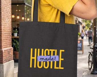 Cotton Canvas Tote Bag | Motivational "Hustle Made" Design, Work & Study Bag