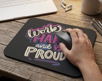 Motivational Mouse Pad, Bold Colorful Typography, Inspirational Quote Desk Accessory