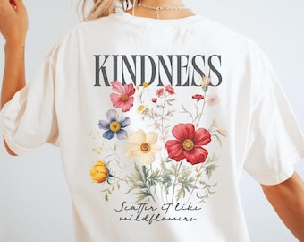 Comfort Colors Wildflower Kindness Shirt, Boho Cottagecore Graphic Tee