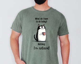 Comfort Colors Retirement Cat T-Shirt, Funny Retired Gift