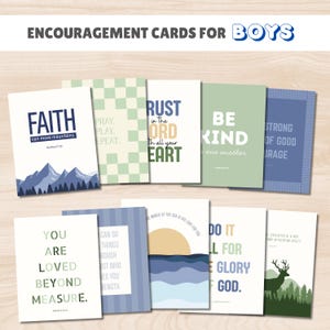 May include: A collection of encouragement cards for boys. Each card features inspirational messages and graphics, including mountain illustrations, a deer, and a sunset over the ocean. The cards have various color schemes and text such as "Faith", "Be Kind", and "Do it all for the glory of God."