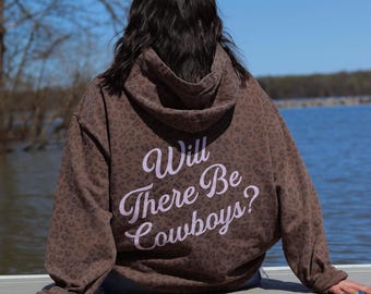 Sudadera con capucha Will There Be Cowboys, sudadera con capucha de algodón grueso con estampado de leopardo y estilo vaquero country.