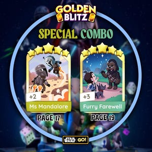 SPECIAL COMBO (Furry Farewell + Ms Mandalore) Golden Blitz Stickers - Star_Wars_Go Album Monopoly_Go 5 Sterne Stickers - Event am 16.Juni
