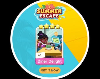 Dinner Delight - Monopoly_Go 4 Star Sticker Summer Escape Album Available - SET 16