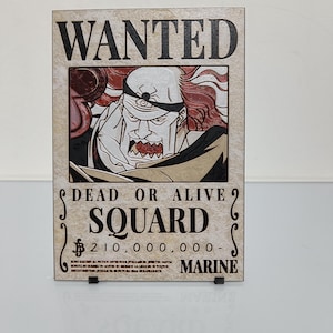 May include: A wanted poster with a cartoon illustration of a man with a red beard and a black eye patch. The poster is titled "WANTED" and says "DEAD OR ALIVE SQUARD $210,000,000- MARINE".