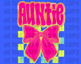 Auntie neon bow PNG