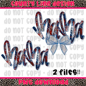 Mama USA PNG Files: Patriotic Design (Digital Download)