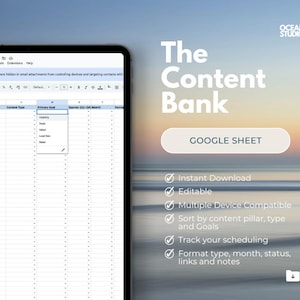 May include: A digital graphic promoting "The Content Bank" Google Sheet. The image shows a tablet displaying a spreadsheet with a dropdown menu. Text includes "Instant Download," "Editable," and "Multiple Device Compatible."