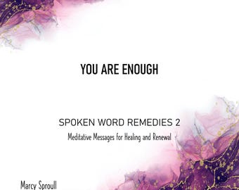 Una meditación guiada de palabra hablada para el amor propio y la confianza: Eres suficiente
