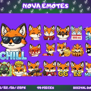 May include: A collection of fox-themed digital emotes on a purple background. The emotes feature various expressions and text, including "CHILL," "WTF," "404," and "MVP." The image also includes the text "NOVA EMOTES," "BEST QUALITY," and size information.