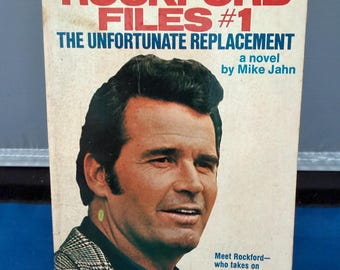 The Rockford Files #1 The Unfortunate Replacement by Mike Jahn 1975 paperback