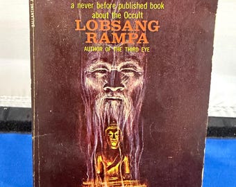 The Cave of the Ancients by Lobsang Rampa 1965 first Ballantine printing - book of occult philosophy- sequel to The Third Eye