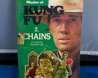 Kung Fu #2 Chains - 2nd printing 1974 - paperback novelization by Howard Lee