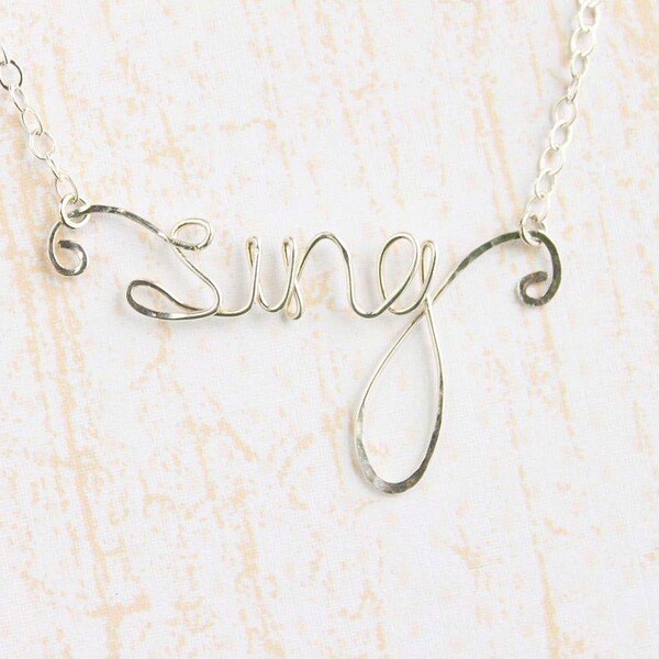 Wire Word Necklace SING  - Sterling Silver, Sterling Silver Sing Word Necklace - Sterling Silver Script Word Necklace, Word Necklace