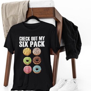 Sprawdź moją koszulkę Six Pack, koszulkę Donut Lover, zabawną koszulkę do ćwiczeń, koszulkę Six Pack, zabawną koszulkę do ćwiczeń, koszulkę Donut