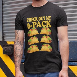 Sprawdź moją koszulkę z 6 sześciopakami tacos, zabawny wtorek taco, siłownia fitness, miłośnik meksykańskiego jedzenia, prezent na przyjęcie urodzinowe, kostium Cinco De Mayo