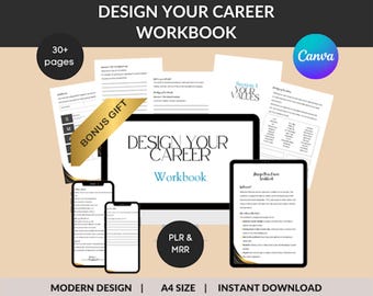 May include: A digital product mockup showing a workbook titled "Design Your Career Workbook" with a bonus gift. The workbook is shown on a laptop, tablet, and smartphone. The text "PLR & MRR" is also visible. The workbook is available for instant download and is A4 size.