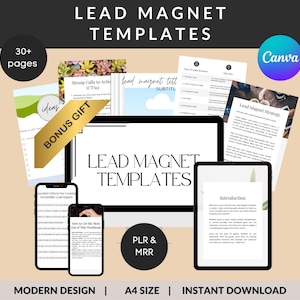May include: A digital product mockup featuring a collection of lead magnet templates for Canva. The image shows a computer screen, a tablet, and a smartphone displaying different lead magnet templates. The text "LEAD MAGNET TEMPLATES" is displayed on the computer screen. The text "30+ pages" is displayed in the top left corner of the image. The text "PLR & MRR" is displayed in a circle on the computer screen. The text "MODERN DESIGN | A4 SIZE | INSTANT DOWNLOAD" is displayed at the bottom of the image.