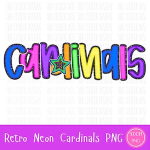 Retro Neon Cardinals Png, Neon Cardinals Football Digital Download, Neon Cardinals Mascot PNG