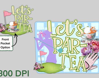 Let’s Par-Tee PNG Set | Preppy Golf Digital Design| Girly Golf PNG | Golf Sublimation| Cute Golf Shirt Design | Instant Download