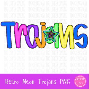 Retro Neon Trojans Png, Neon Trojans Football Digital Download, Neon Trojans Mascot PNG