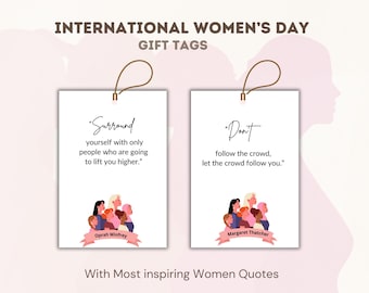 Frauentag Geschenkanhänger, Inspirierende Zitat Tags (PDF druckbar)
