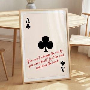 Ace of Clubs Quote Poster Print, Playing Card Wall Art, Casino Game Room Motivational Decor, Cards Style Room Playing Card Physical Poster