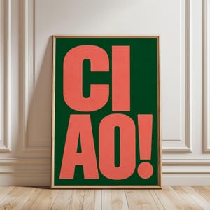 Ciao Typography Poster, Bold Retro Greeting Wall Art, Green and Pink Statement Print, Modern Home Decor, Fun Gift for Friends