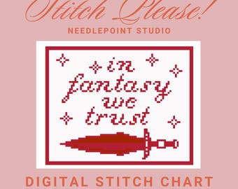 In Fantasy We Trust - Digital Needlepoint / Cross Stitch Chart
