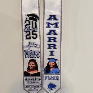 May include: Two white graduation stoles with silver glitter trim. One stole features the text "Class of 25", a graduation cap, and "Future Nurse". The other stole says "AMARI" and "PWSH" with a school logo. Photos of a graduate are included.